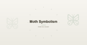 Moth Symbolism: Shadow, Faith, and the Navigation of Darkness