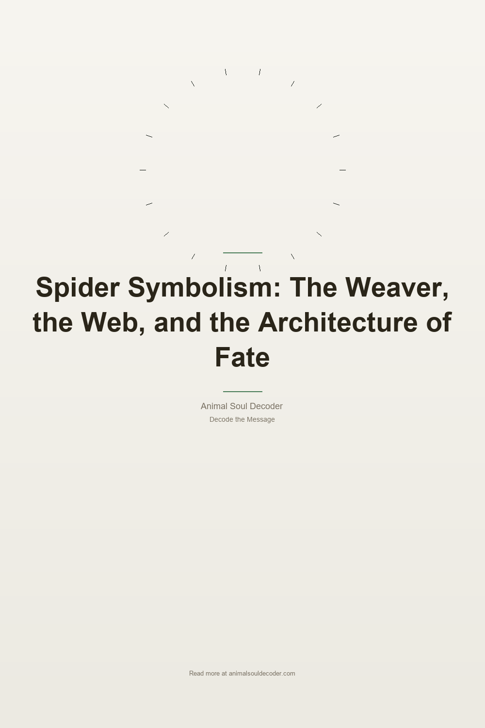 Spider Symbolism: The Weaver, the Web, and the Architecture of Fate — Pinterest Pin