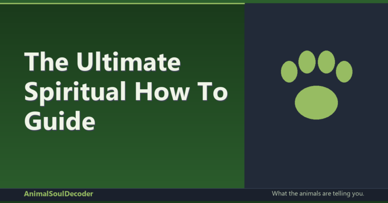 The Ultimate Spiritual How To Guide: Connect With Your Animal Soul